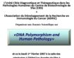 Polymorphisme de l’ADN et pathologie humaine